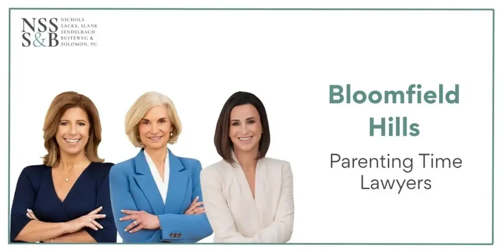 best bloomfield hills parenting time lawyer